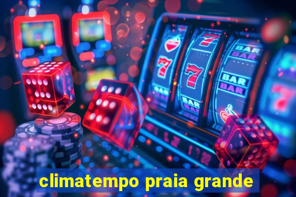 climatempo praia grande